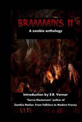 Book cover for Braaaaains A Zombie Anthology 2