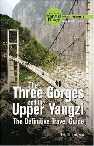 Cover of The Three Gorges and the Upper Yangzi