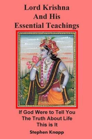 Cover of Lord Krishna and His Essential Teachings