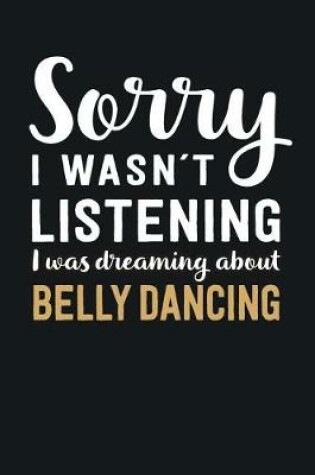 Cover of I was Dreaming about Belly Dancing