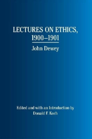 Cover of Lectures on Ethics, 1900-1901
