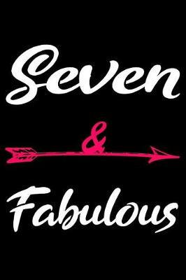 Book cover for Seven And Fabulous