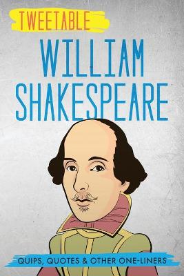 Book cover for Tweetable William Shakespeare