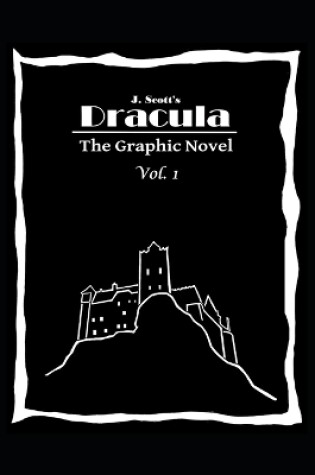 Cover of Dracula The Graphic Novel Volume 1
