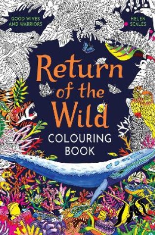 Cover of Return of the Wild Colouring Book