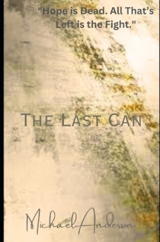 Cover of The Last Can