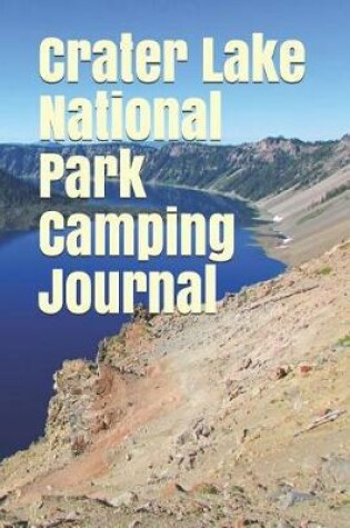 Cover of Crater Lake National Park Camping Journal