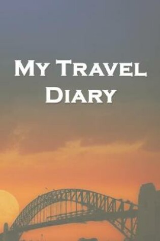 Cover of My Travel Diary