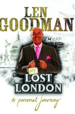 Cover of Len Goodman's Lost London