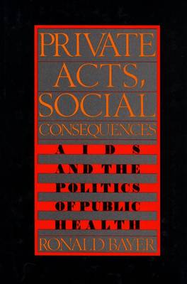 Book cover for Private Acts, Social Consequences