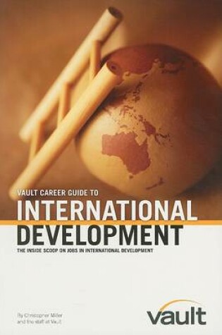 Cover of Vault Career Guide to International Development