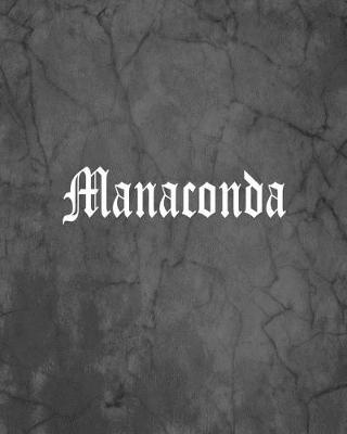 Book cover for Manaconda