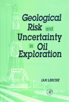 Book cover for Geological Risk and Uncertainty in Oil Exploration