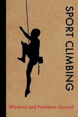 Book cover for Sport Climbing Workout and Nutrition Journal