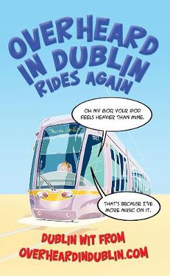 Book cover for Overheard in Dublin Rides Again