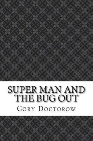 Cover of Super Man and the Bug Out
