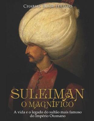 Book cover for Suleiman, O Magn fico