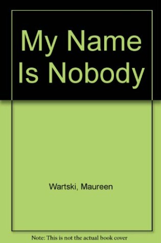 Cover of My Name is Nobody