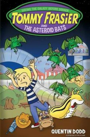 Cover of Tommy Frasier and the Asteroid Bats