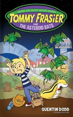 Book cover for Tommy Frasier and the Asteroid Bats