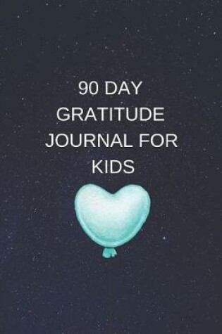 Cover of Gratitude Journal for Kids