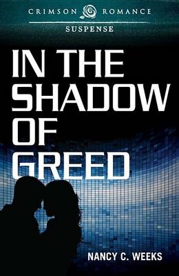 Book cover for In the Shadow of Greed