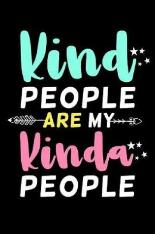 Cover of Kind people are my kinda people