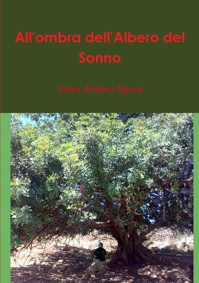 Book cover for All'ombra Dell' Albero Del Sonno