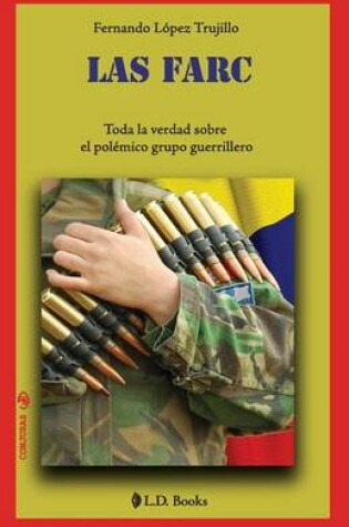 Cover of Las FARC