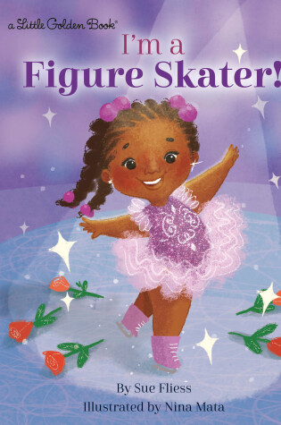 Cover of I'm a Figure Skater!