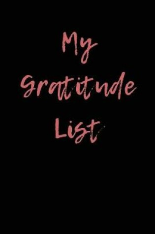 Cover of My Gratitude List