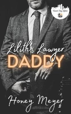 Book cover for Lilith's Lawyer Daddy