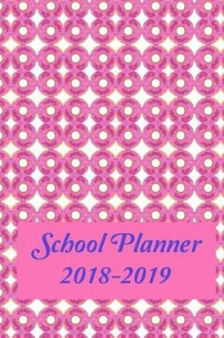 Cover of School Planner 2018-2019