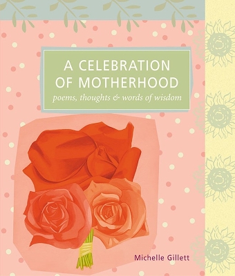 Book cover for A Celebration of Motherhood