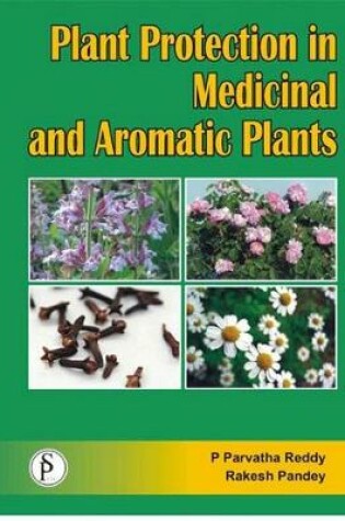 Cover of Plant Protection in Medicinal and Aromatic Plants