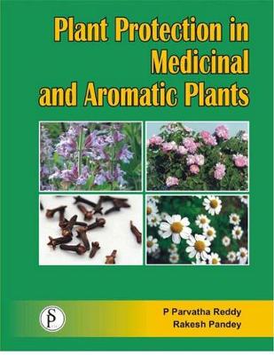 Book cover for Plant Protection in Medicinal and Aromatic Plants