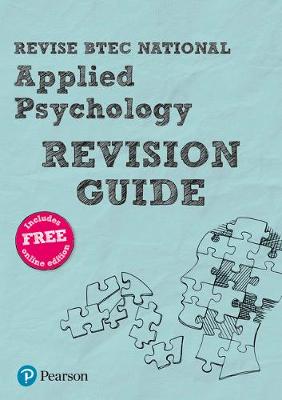 Book cover for Revise BTEC National Applied Psychology Revision Guide