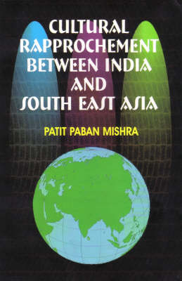 Book cover for Cultural Rapprochement Between India and South East Asia