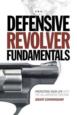 Book cover for Defensive Revolver Fundamentals