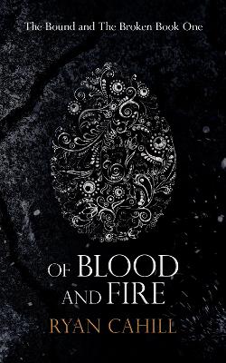 Book cover for Of Blood And Fire