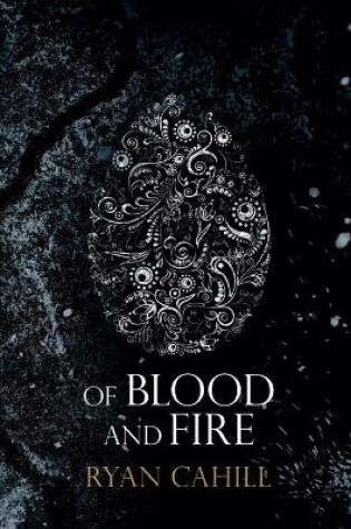 Cover of Of Blood and Fire