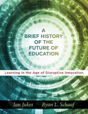 Book cover for A Brief History of the Future of Education