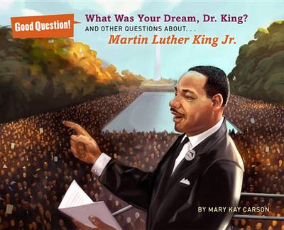 Book cover for What Was Your Dream, Dr. King?