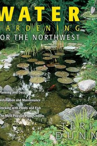 Cover of Water Gardening for the Northwest