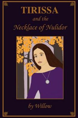 Cover of Tirissa and the Necklace of Nulidor