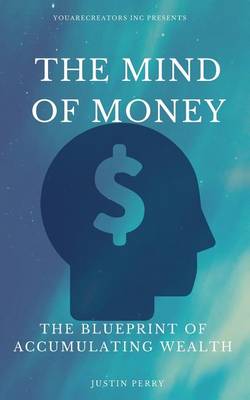 Book cover for The Mind Of Money