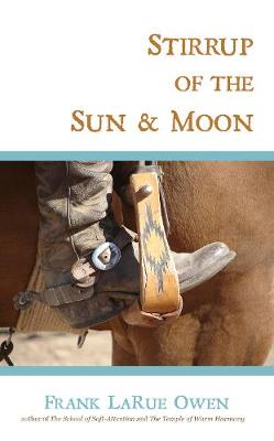 Cover of Stirrup of the Sun & Moon