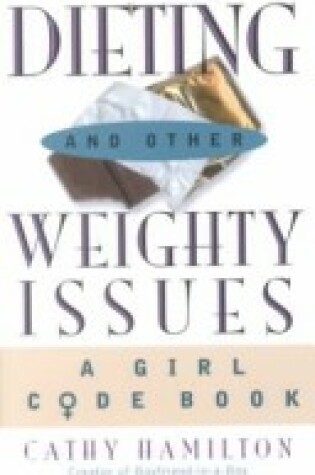 Cover of Dieting and Other Weighty Issues