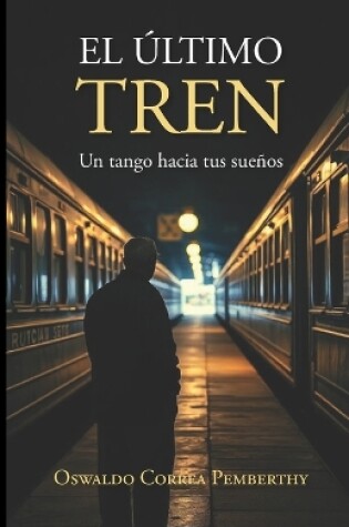 Cover of El último tren