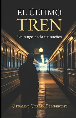 Cover of El último tren